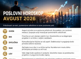 Poslovni horoskop za avgust 2026: komu se obeta napredovanje in kdo mora paziti pri denarju?